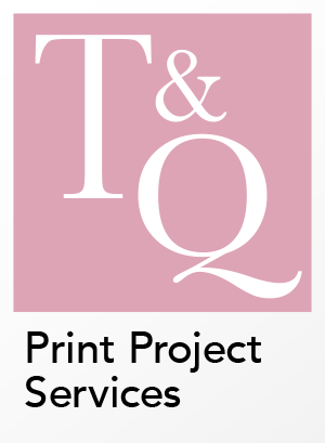 T and Q Print Project Services